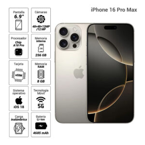 iPhone 16 Pro Max 5G eSIM 256GB, 8GB RAM, cámara principal 48MP + 48MP + 12MP, frontal 12MP, 6.9", Natural Titanium